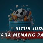 Situs Judi Bola, Cara Menang Parlay