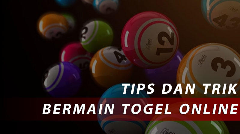 tips dan trik dalam bermain togel online